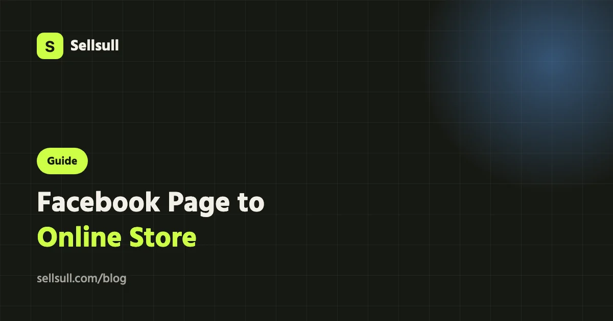 Facebook Page to Online Store: A Step-by-Step Guide for Bangladesh (2026)