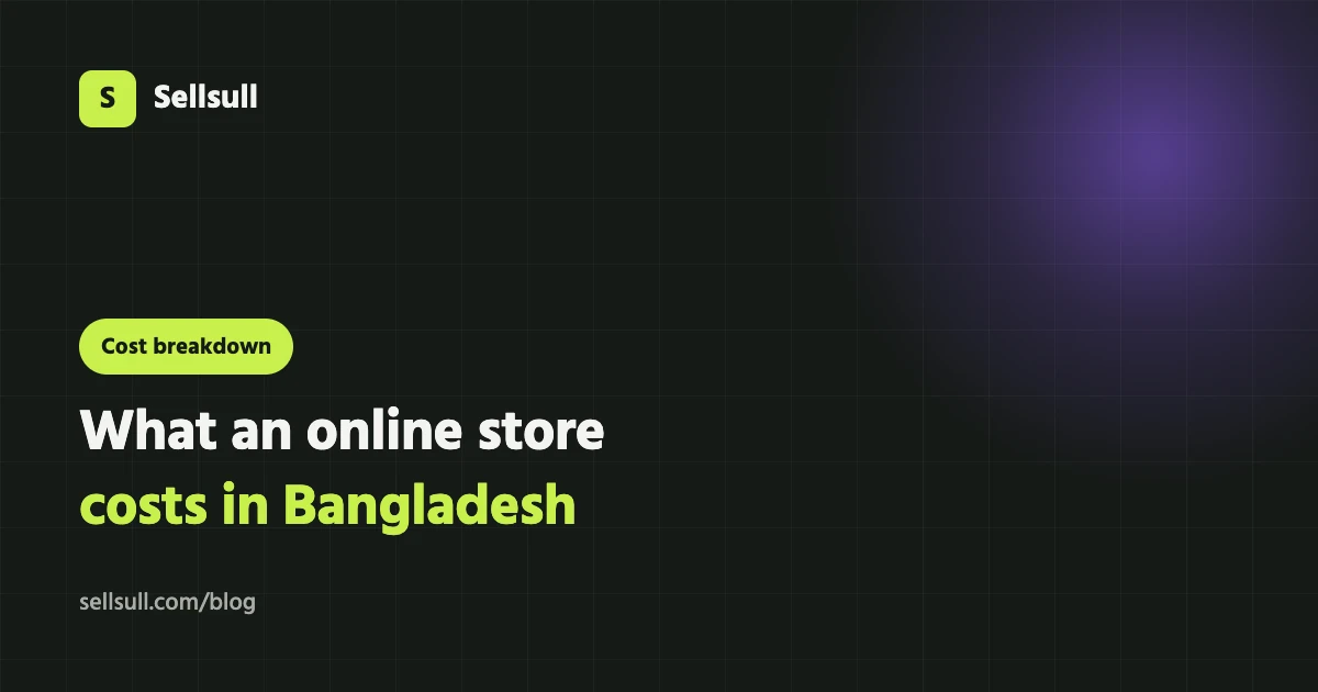 How Much Does an Online Store Cost in Bangladesh? Full 2026 Breakdown